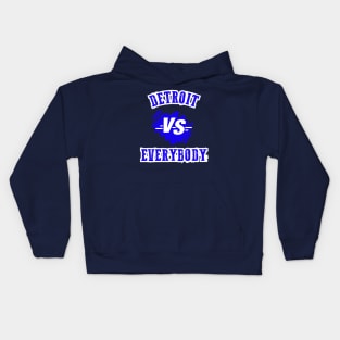 Detroit Vs Everybody Kids Hoodie